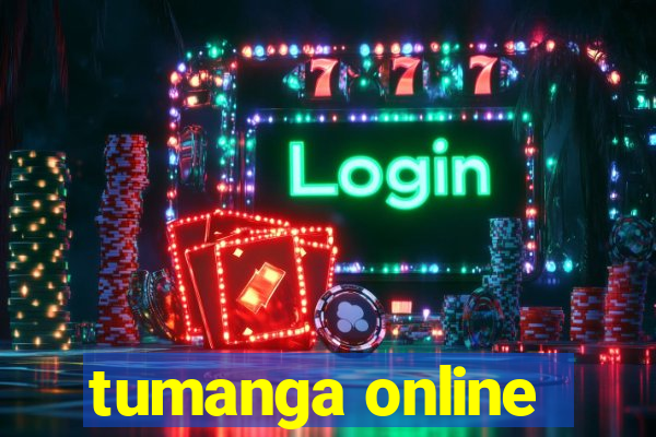tumanga online